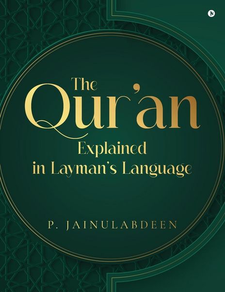 Produktbild: The Qur'an Explained in Layman's Language