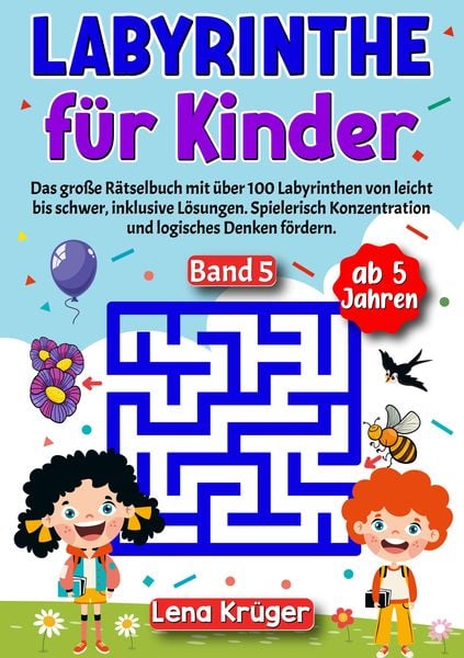 Labyrinthe für Kinder ab 5 Jahren - Band 5, Taschenbuch von Lena Krüger, Tredition, 9783384157072