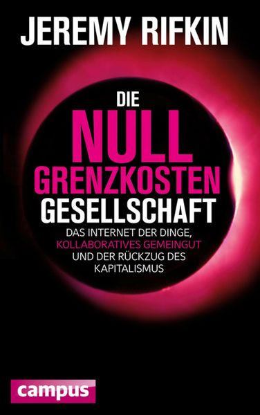 Produktbild: Die Null-Grenzkosten-Gesellschaft