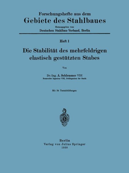 Produktbild: Die Stabilit&auml;t des mehrfeldrigen elastisch gest&uuml;tzten Stabes