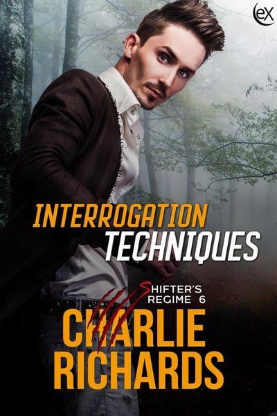 Produktbild: Interrogation Techniques (Shifter's Regime, #6)