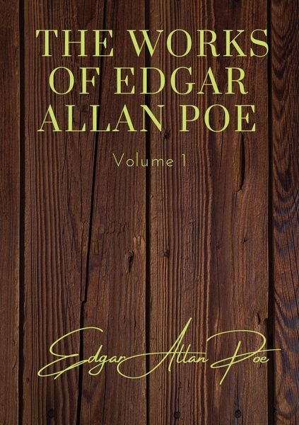Produktbild: The Works of Edgar Allan Poe - Volume 1