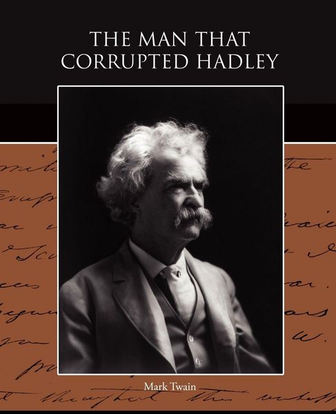 Produktbild: The Man that Corrupted Hadleyburg