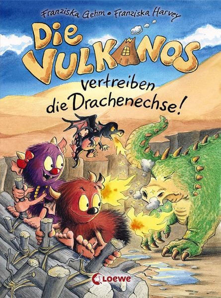 Die Vulkanos vertreiben die Drachenechse! (Band 8), Gebundene Ausgabe von Franziska Gehm, Loewe, 978-3-7855-8418-7