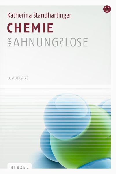 Chemie für Ahnungslose