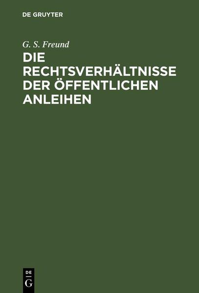 Produktbild: Die Rechtsverh&auml;ltnisse der &Ouml;ffentlichen Anleihen