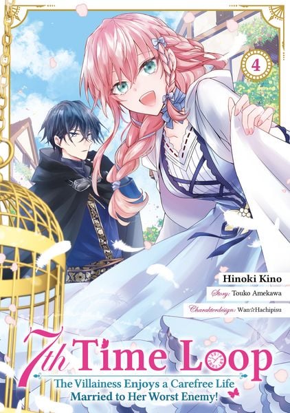 Produktbild: 7th Time Loop: The Villainess Enjoys a Carefree Life Married to Her Worst Enemy! (Manga), Band 04 (deutsche Ausgabe)