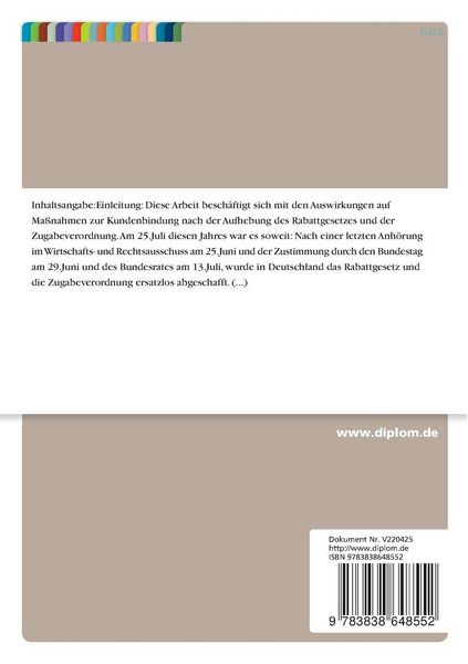 Produktbild: Auswirkungen der Aufhebung von Rabattgesetz und Zugabeverordnung auf Ma&szlig;nahmen zur Kundenbindung