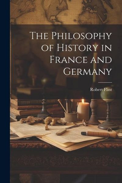Produktbild: The Philosophy of History in France and Germany