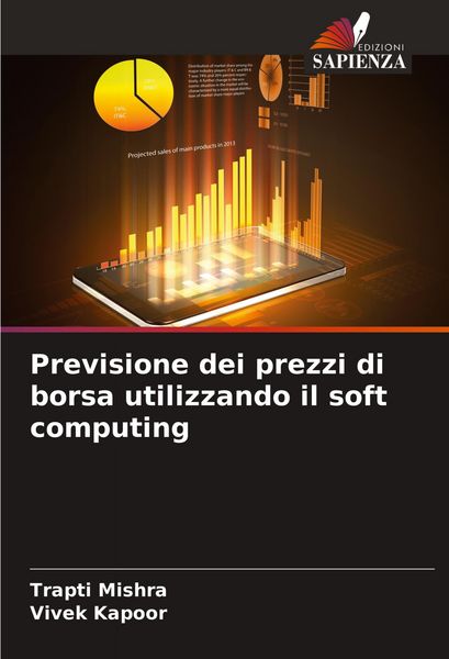 Produktbild: Previsione dei prezzi di borsa utilizzando il soft computing