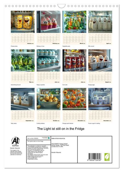 Produktbild: The Light ist still on in the Fridge (Wall Calendar 2026 DIN A3 portrait), CALVENDO 12 Month Wall Calendar