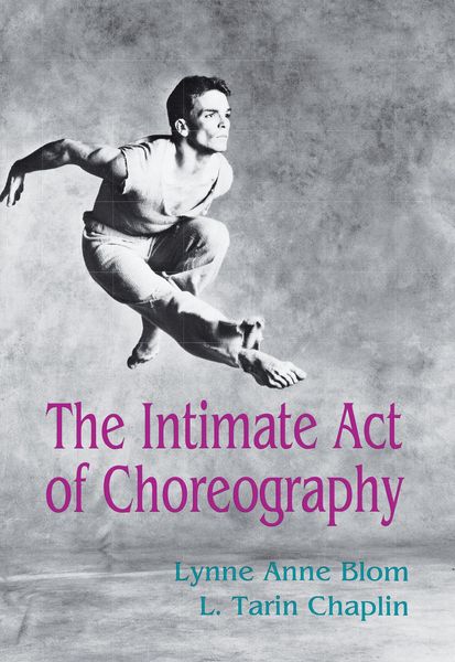 Produktbild: The Intimate Act Of Choreography