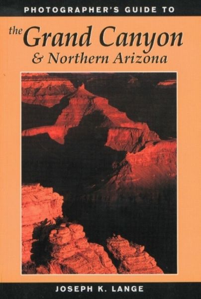 Produktbild: Photographer's Guide to the Grand Canyon & Northern Arizona