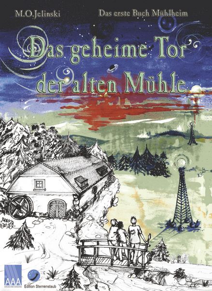 Produktbild: Das geheime Tor der alten M&uuml;hle