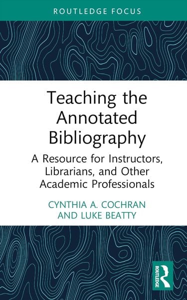 Produktbild: Teaching the Annotated Bibliography