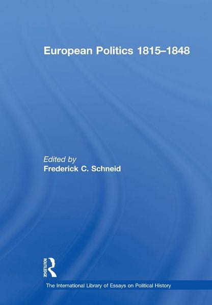 Produktbild: European Politics 1815&iquest;1848