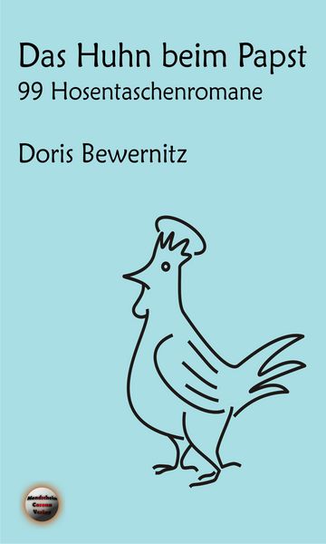 Produktbild: Das Huhn beim Papst: 99 Hosentaschenromane I