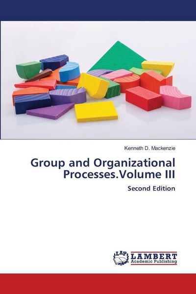 Produktbild: Group and Organizational Processes.Volume III