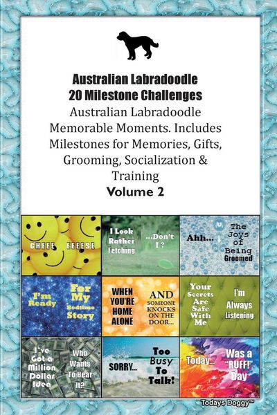 Produktbild: Australian Labradoodle 20 Milestone Challenges Australian Labradoodle Memorable Moments. Includes Milestones for Memories, Gifts, Grooming, Socializat