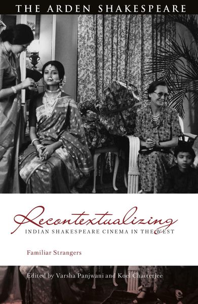 Produktbild: Recontextualizing Indian Shakespeare Cinema in the West