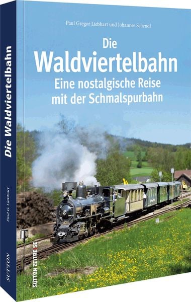 Produktbild: Die Waldviertelbahn
