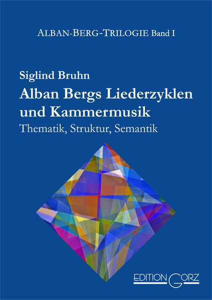 Produktbild: Alban Bergs Liederzyklen und Kammermusik