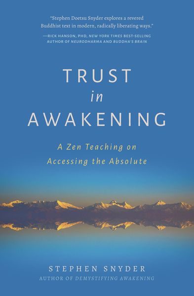 Produktbild: Trust in Awakening: A Zen Teaching on Accessing the Absolute