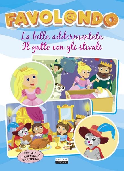 Produktbild: Favol@ndo. La bella addormentata-Il gatto con gli stivali. Ediz. in stampatello maiuscolo