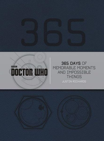 Produktbild: Doctor Who: 365 Days of Memorable Moments and Impossible Things