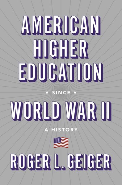 Produktbild: American Higher Education since World War II