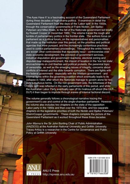 Produktbild: The Ayes Have It: The history of the Queensland Parliament, 1957-1989