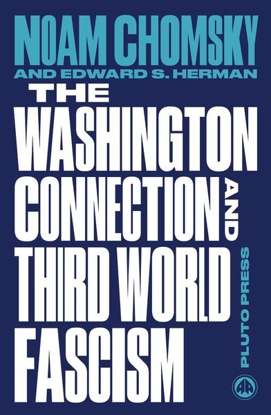 Produktbild: The Washington Connection and Third World Fascism