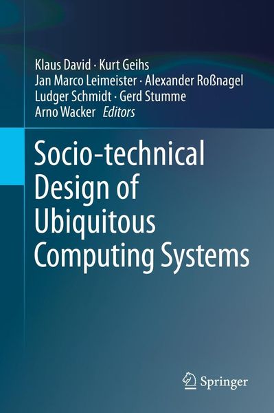 Produktbild: Socio-technical Design of Ubiquitous Computing Systems