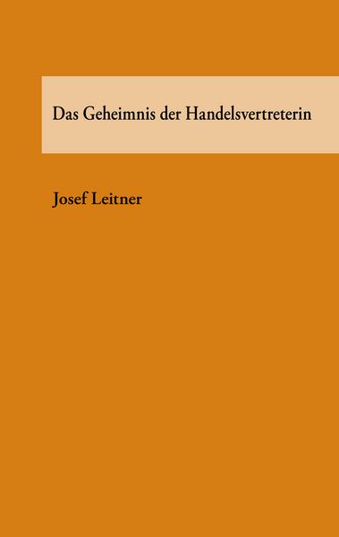 Produktbild: Das Geheimnis der Handelsvertreterin