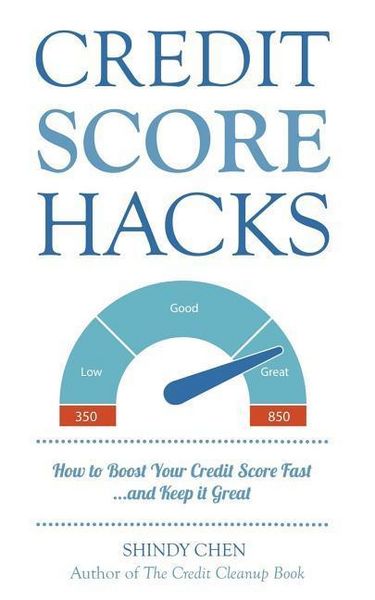 Produktbild: Credit Score Hacks: How to Boost Your Credit Score Fast and Keep it Great
