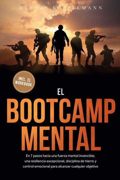 Produktbild: Koppelmann, H: Bootcamp Mental: En 7 pasos hacia una fuerza