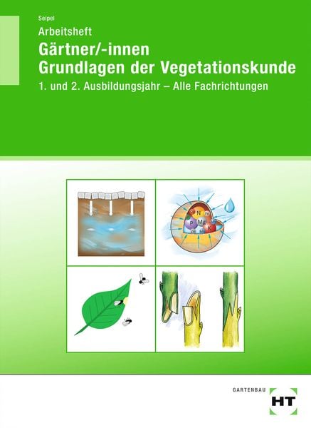 Produktbild: Arbeitsheft G&auml;rtner/-innen Grundlagen der Vegetationskunde