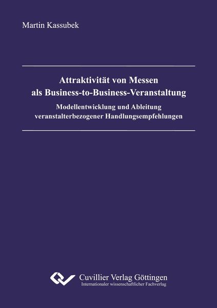 Produktbild: Attraktivit&auml;t von Messen als Business-to-Business-Veranstaltung