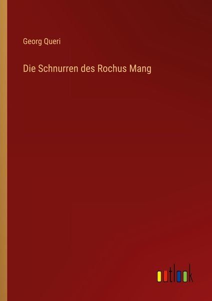 Produktbild: Die Schnurren des Rochus Mang