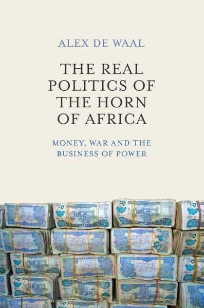 Produktbild: Real Politics of the Horn of Africa