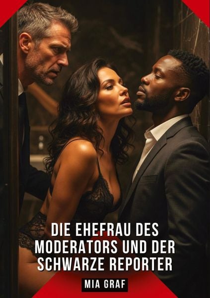 Produktbild: Die Ehefrau des Moderators und der schwarze Reporter