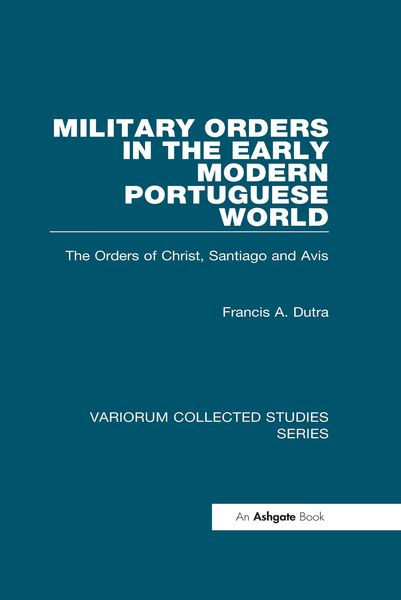 Produktbild: Military Orders in the Early Modern Portuguese World