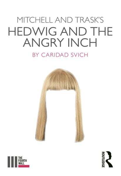 Produktbild: Mitchell and Trask's Hedwig and the Angry Inch
