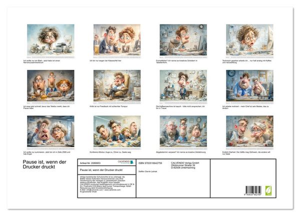 Produktbild: Pause ist, wenn der Drucker druckt (Wandkalender 2026 DIN A2 quer), CALVENDO Monatskalender
