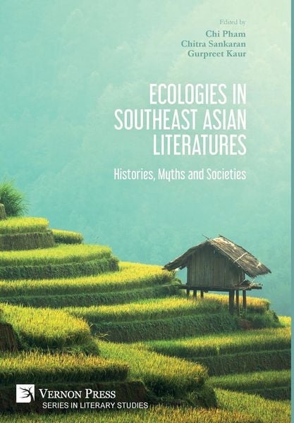Produktbild: Ecologies in Southeast Asian Literatures: Histories, Myths and Societies