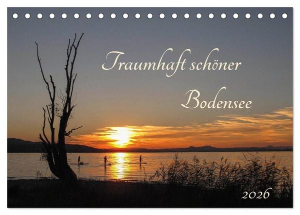 Produktbild: Traumhaft sch&ouml;ner Bodensee (Tischkalender 2026 DIN A5 quer), CALVENDO Monatskalender