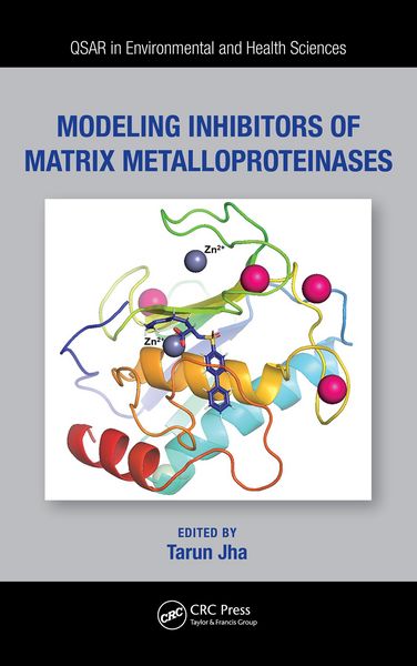 Produktbild: Modeling Inhibitors of Matrix Metalloproteinases