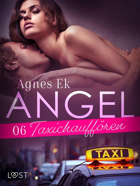 Produktbild: Angel 6: Taxichauff&ouml;ren- erotik