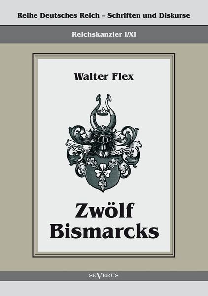 Produktbild: Flex, W: Reichskanzler Otto von Bismarck - Zw&ouml;lf Bismarcks