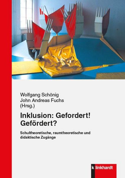 Produktbild: Inklusion: Gefordert! Gef&ouml;rdert?